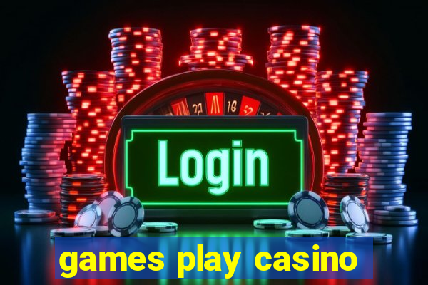 games play casino
